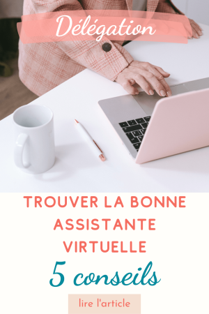 conseils pour trouver la bonne assistante virtuelle